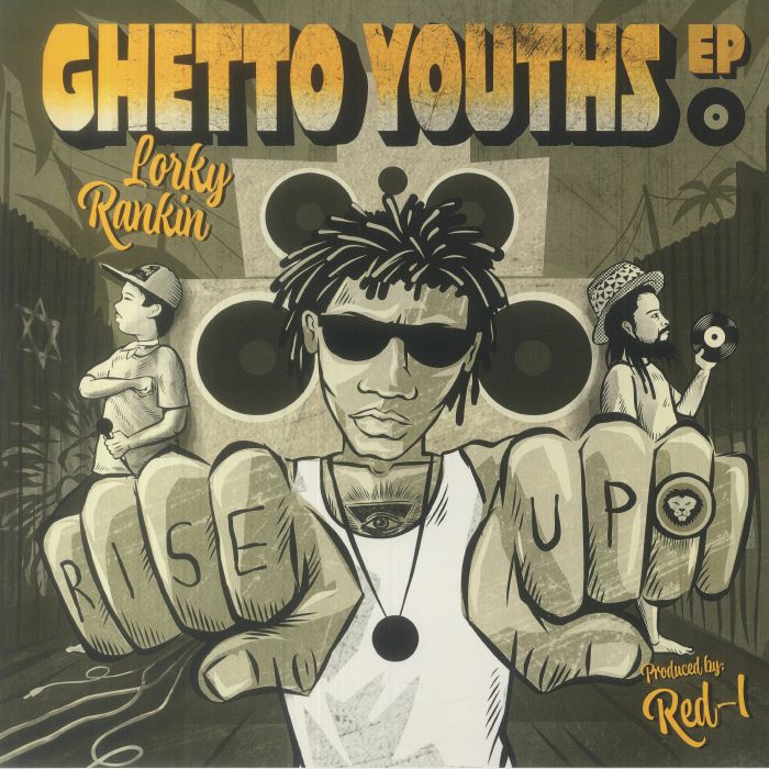 Lorky Rankin | Red I Ghetto Youths EP