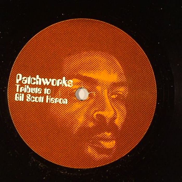 Patchworks Tribute To Gil Scott Heron