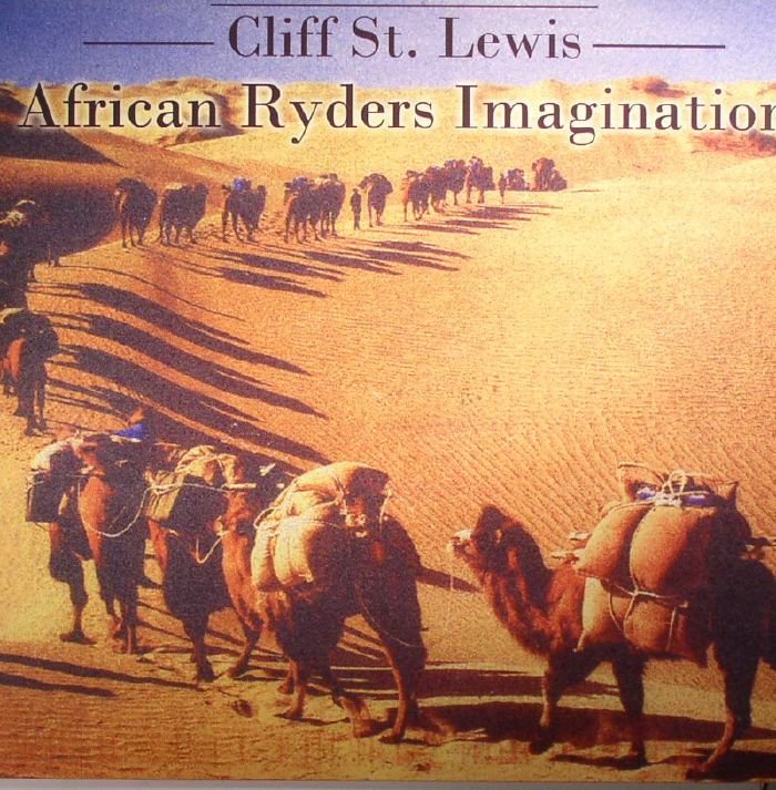 Cliff St Lewis African Ryders Imagination