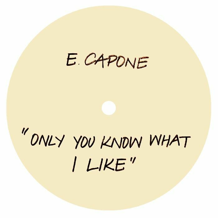 Eddie Capones Treatment Only You Know What I Like