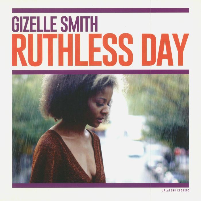 Gizelle Smith Ruthless Day