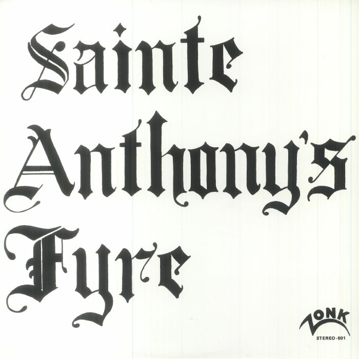 Sainte Anthonys Fyre Vinyl