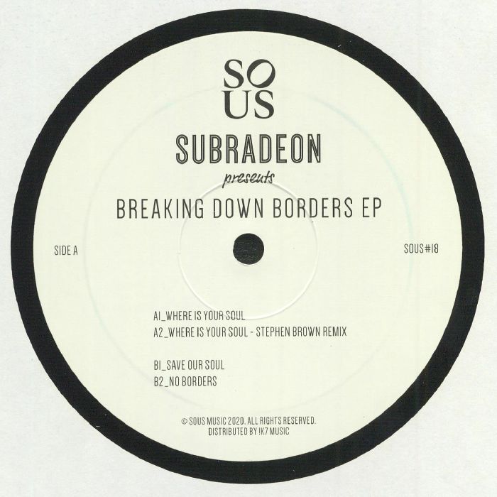Subradeon Breaking Down Borders EP