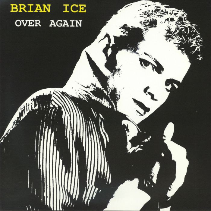 Brian Ice – Over Again vinyl cover