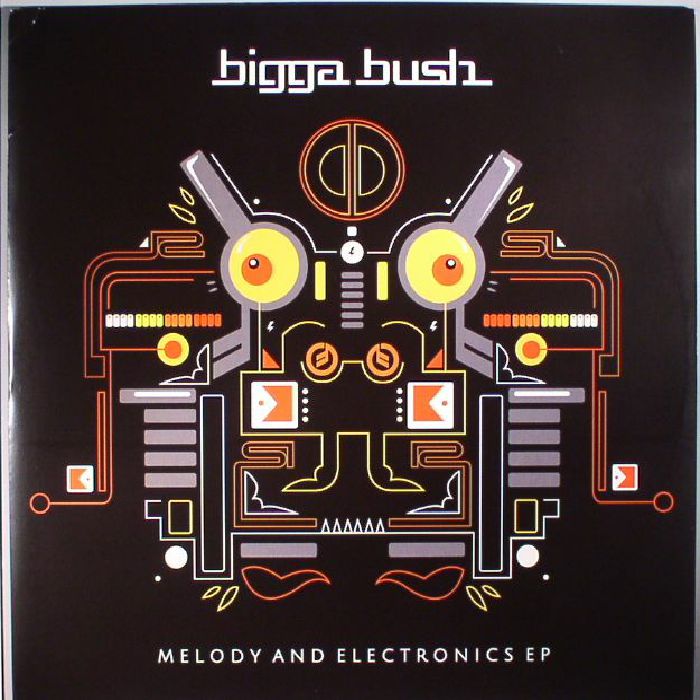 Bigga Bush Melody and Electronics EP