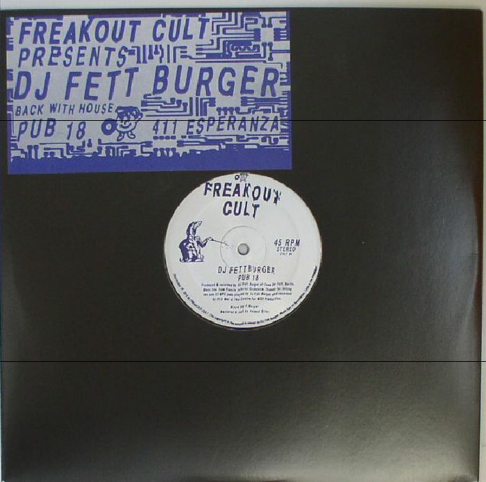 DJ Fett Burger 411 Esperanza