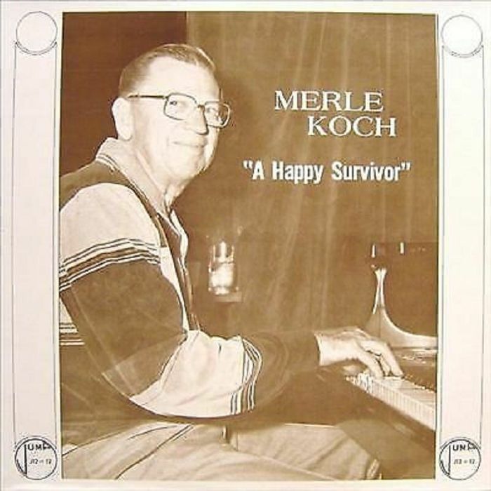 Merle Koch A Happy Survivor