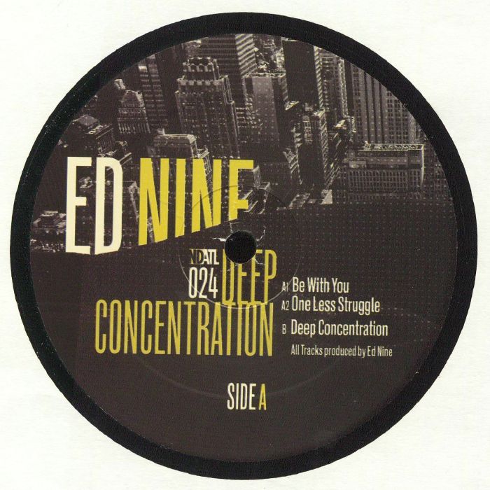 Ed Nine Deep Concentration EP