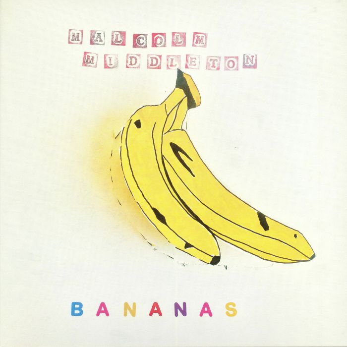 Malcolm Middleton Bananas