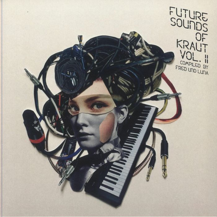 Fred Und Luna Future Sounds Of Kraut Vol II