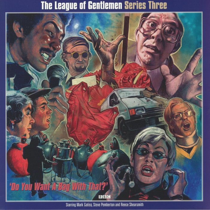 The League Of Gentlemen Series Three: Do You Want A Bag With That (Soundtrack)