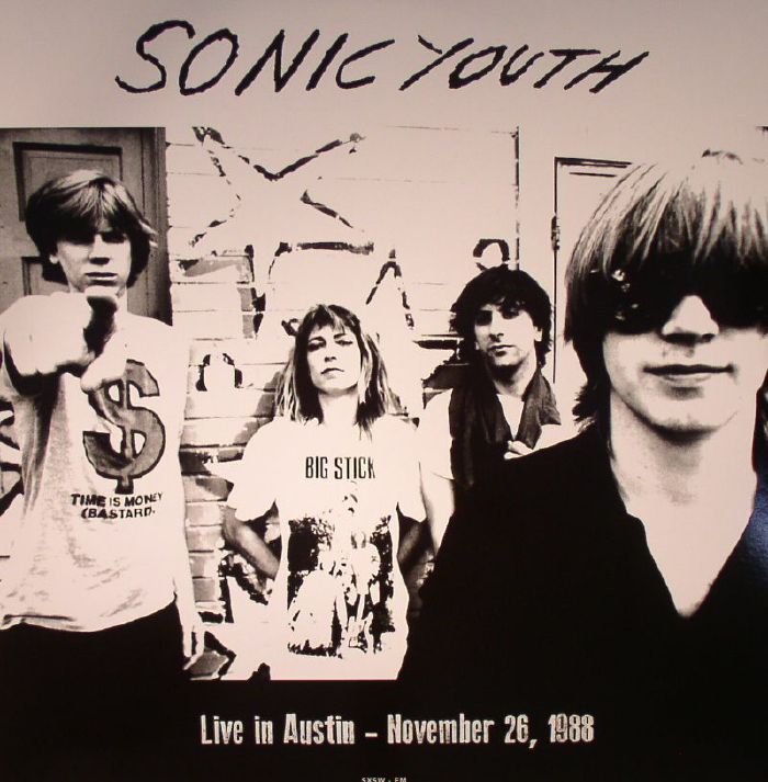 Sonic Youth – Live In Austin November 26 1988 vinyl cover