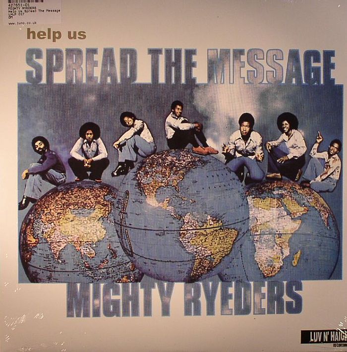 Mighty Ryeders – Help Us Spread The Message vinyl cover
