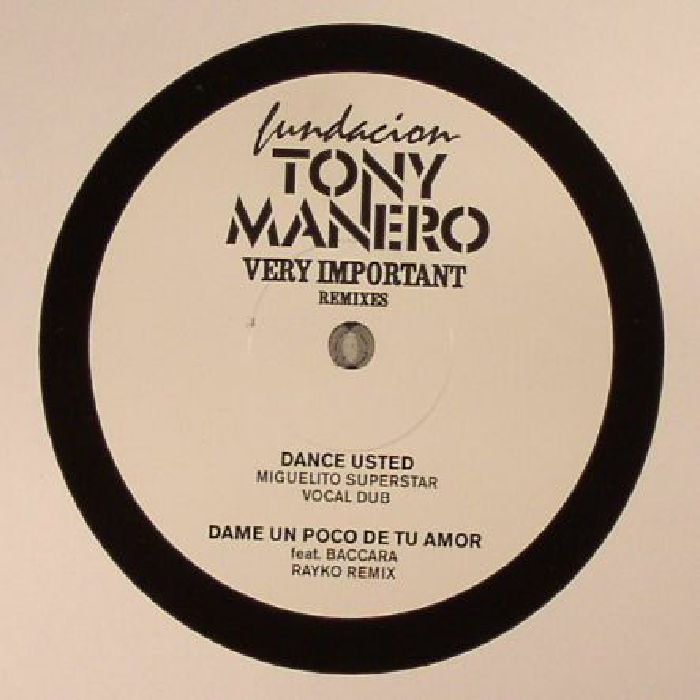 Fundacion Tony Manero Very Important remixes (Record Store Day 2017)