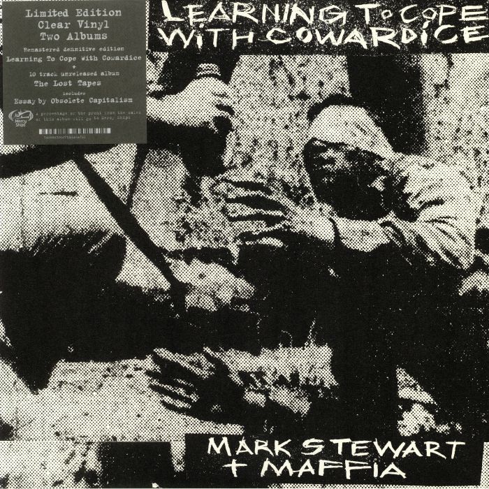 Mark Stewart | Maffia Learning To Cope With Cowardice/The Lost Tapes (Definitive Edition)