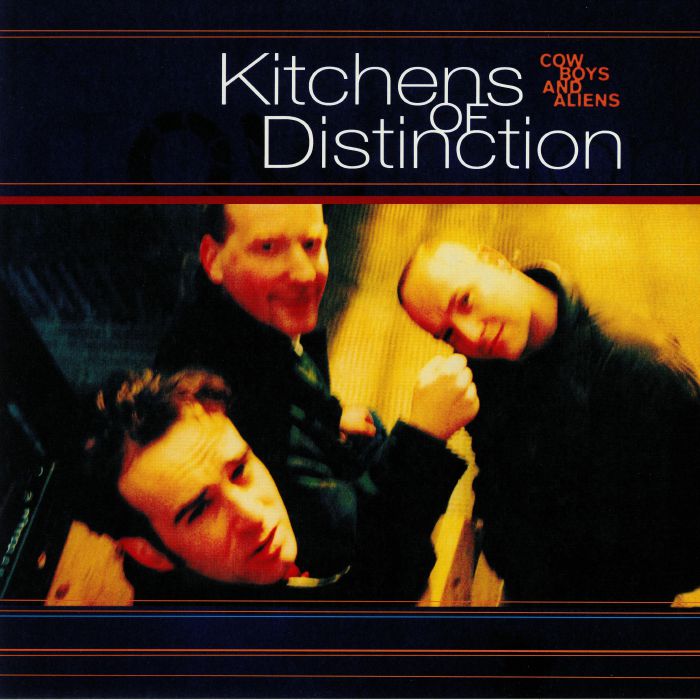 Kitchens Of Distinction Cowboys and Aliens (reissue)
