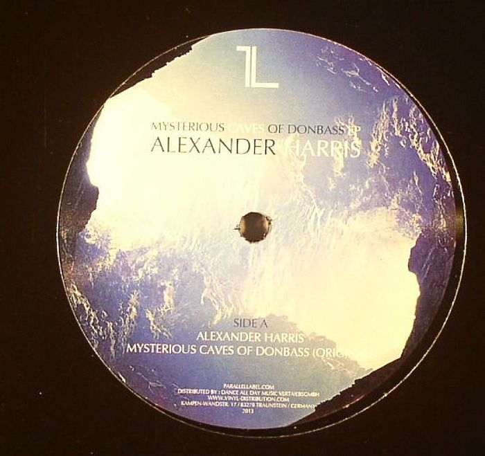 Alexander Harris Mysterious Caves Of Donbass EP