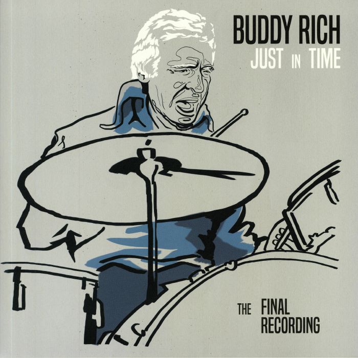 Buddy Rich – Just In Time: The Final Recording vinyl cover