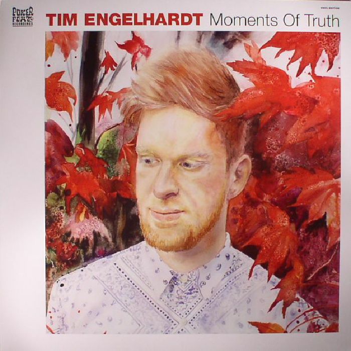 Tim Engelhardt Moments Of Truth