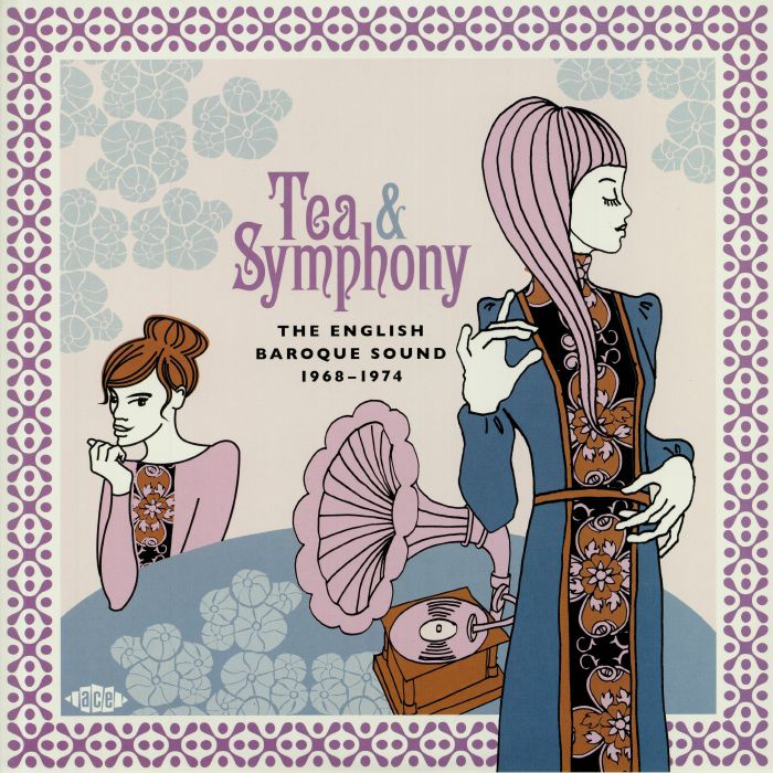 Various Artists Tea and Symphony: The English Baroque Sound 1968 1974