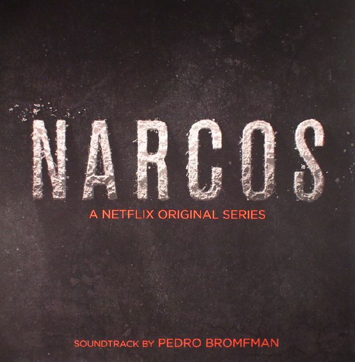 Pedro Bromfman Narcos (Soundtrack)