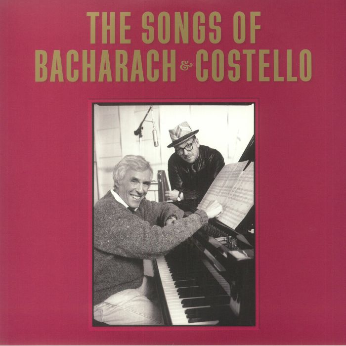 Elvis Costello | Burt Bacharach The Songs Of Bacharach and Costello
