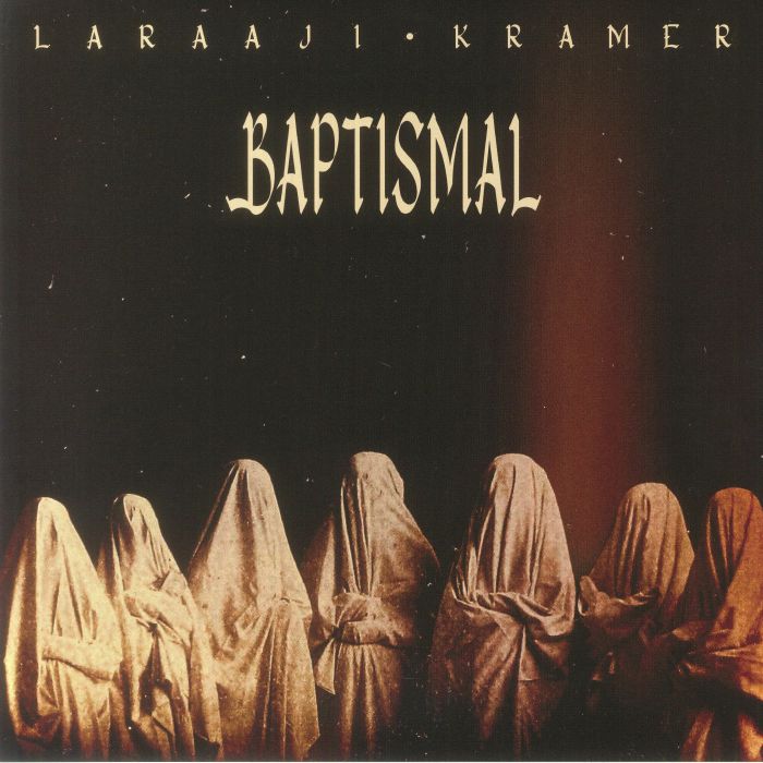 Laraaji | Kramer Baptismal