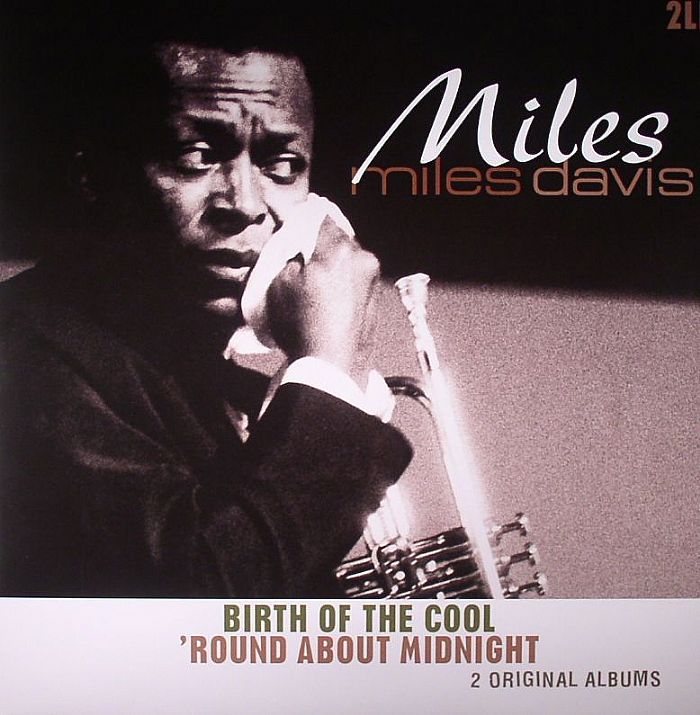 Miles Davis Birth Of The Cool/Round About Midnight (reissue)