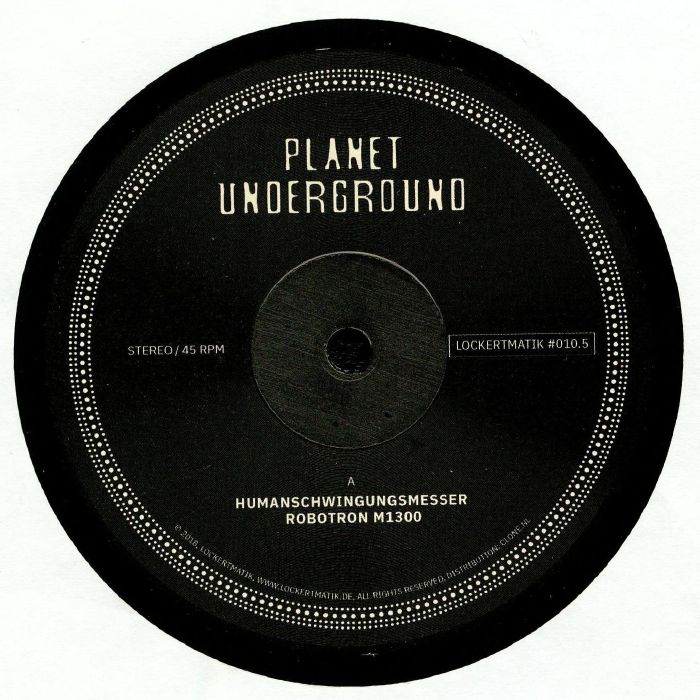 Planet Underground Lockertmatik 10.5