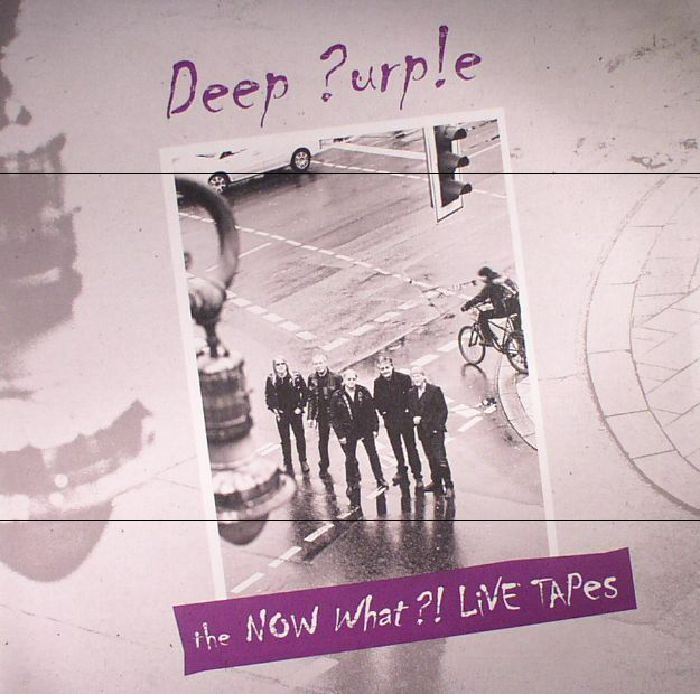Deep Purple The Now What! Live Tapes