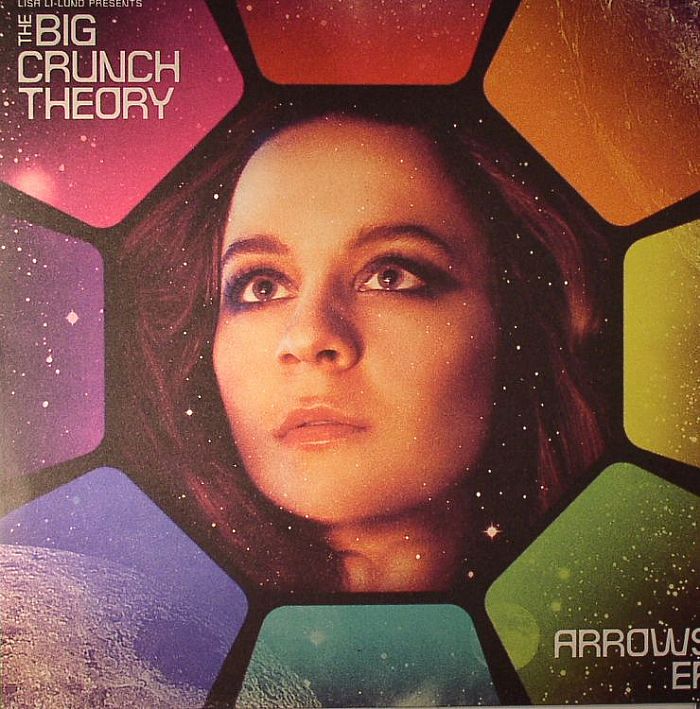 The Big Crunch Theory Arrows EP