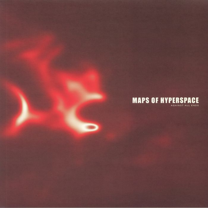Maps Of Hyperspace Against All Ends