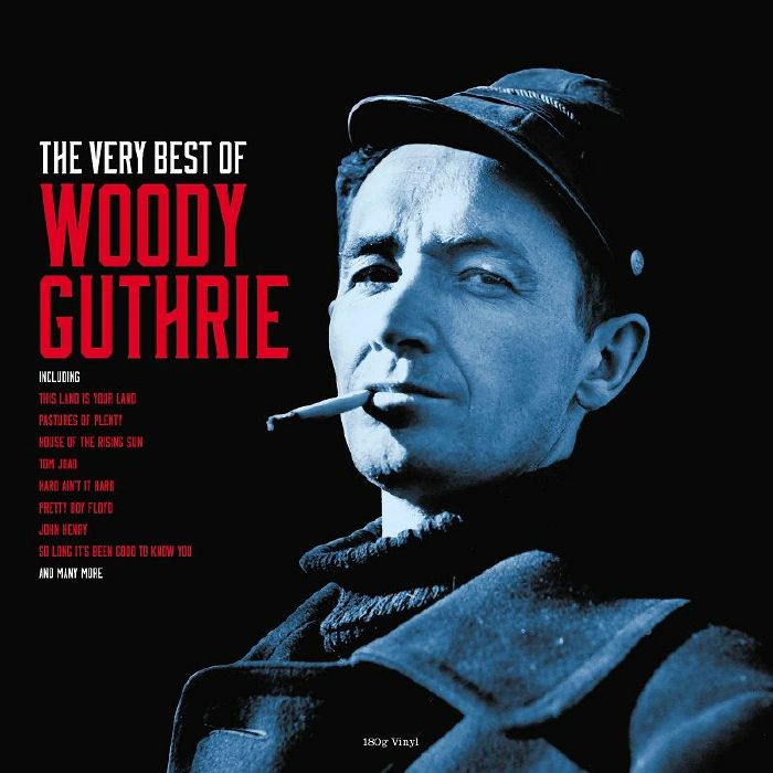 Woody Guthrie The Very Best Of Woody Guthrie