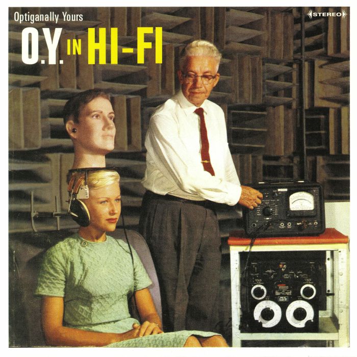 Optiganally Yours – OY In Hi Fi vinyl cover