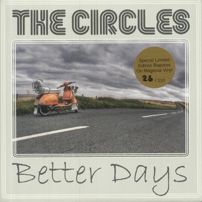 The Circles Better Days