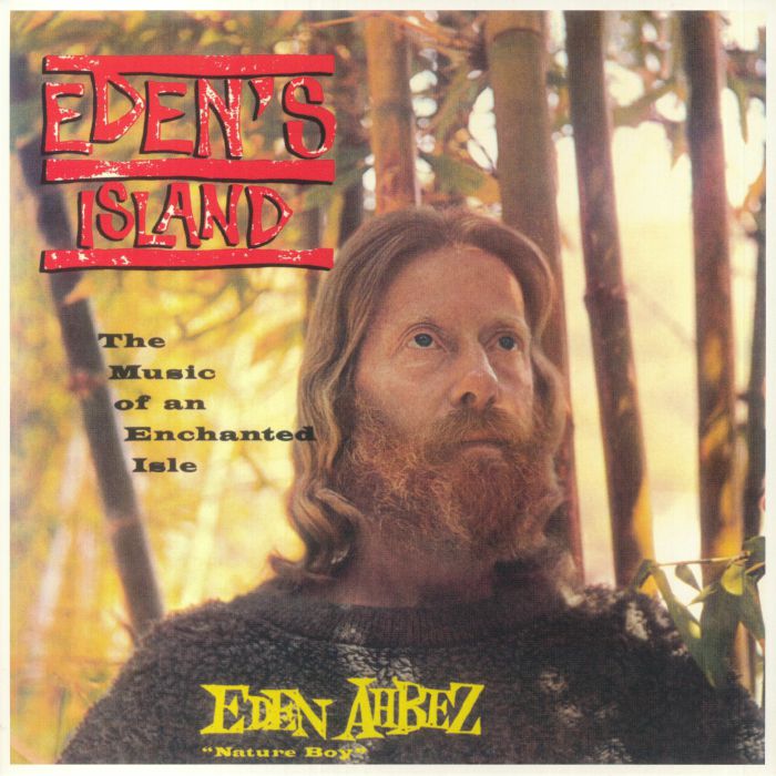 Eden Ahbez – Edens Island: The Music Of An Enchanted Isle vinyl cover