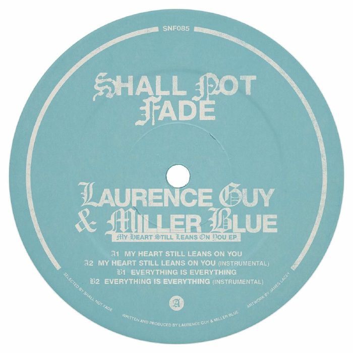 Laurence Guy | Miller Blue My Heart Still Leans On You EP