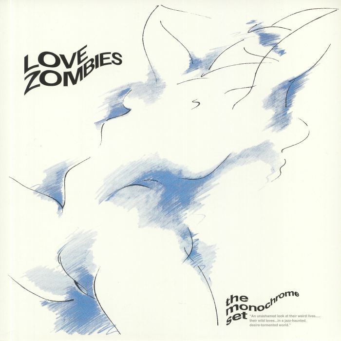 The Monochrome Set – Love Zombies vinyl cover