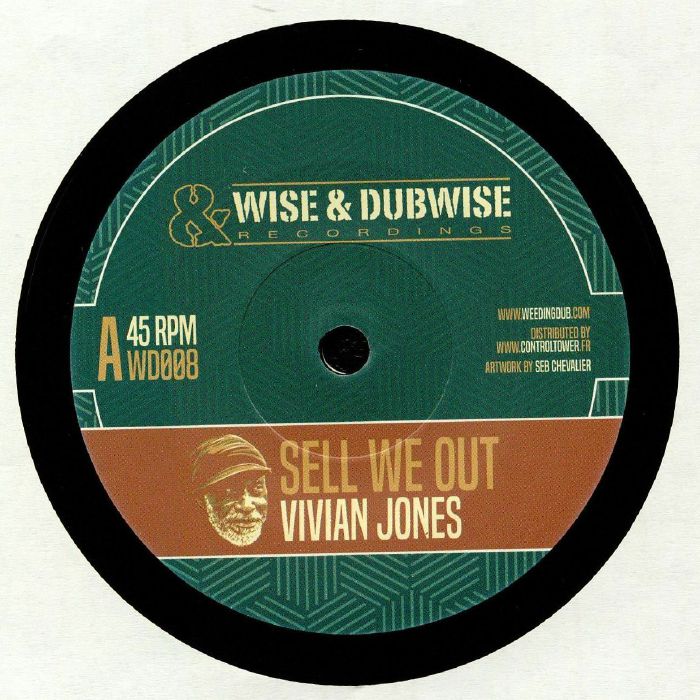 Vivian Jones | Weeding Dub Sell We Out