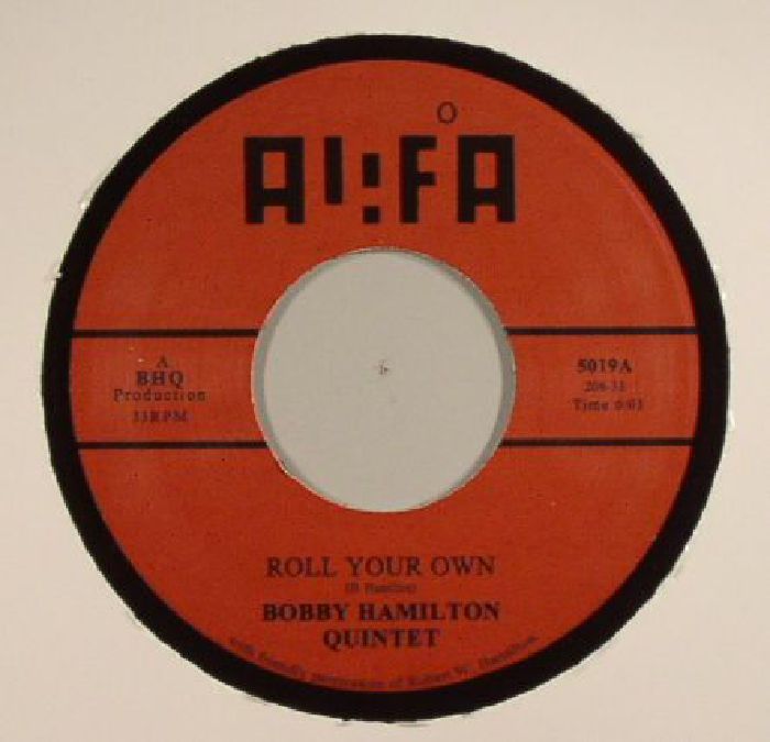 Bobby Hamilton Quintet Roll Your Own