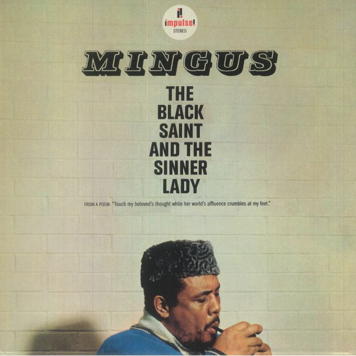 Charles Mingus The Black Saint and The Sinner Lady