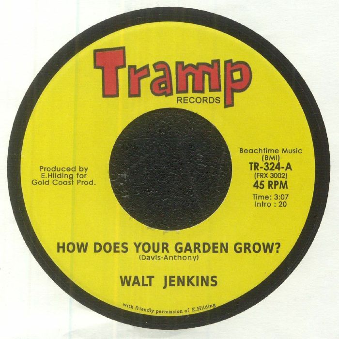 Walt Jenkins How Does Your Garden Grow