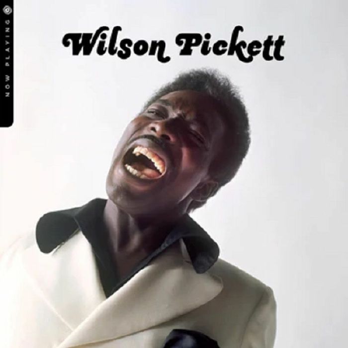 Wilson Pickett Now Playing