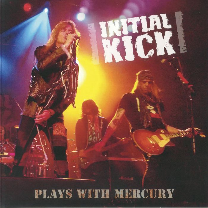 Initial Kick Plays With Mercury
