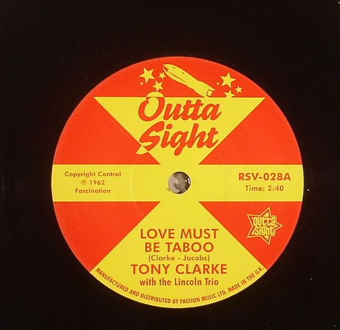 Tony Clarke | The Lincoln Trio | Willie West | Raymond and The Kings Love Must Be Taboo (reissue)