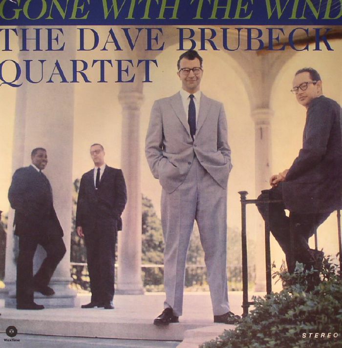 The Dave Brubeck Quartet Gone With The Wind (remastered)