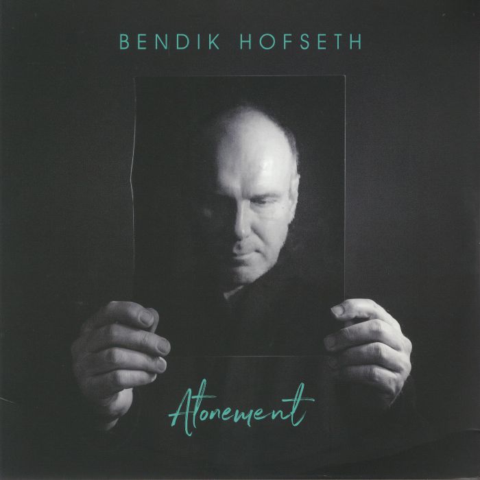 Bendik Hofseth Atonement