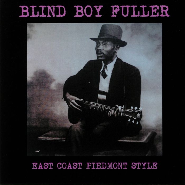 Blind Boy Fuller East Coast Piedmont Style