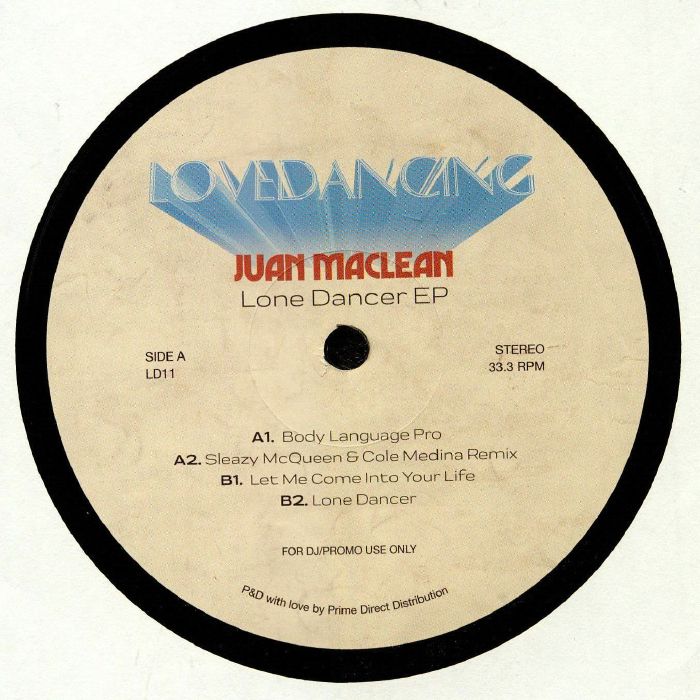 The Juan Maclean The Lone Dancer EP
