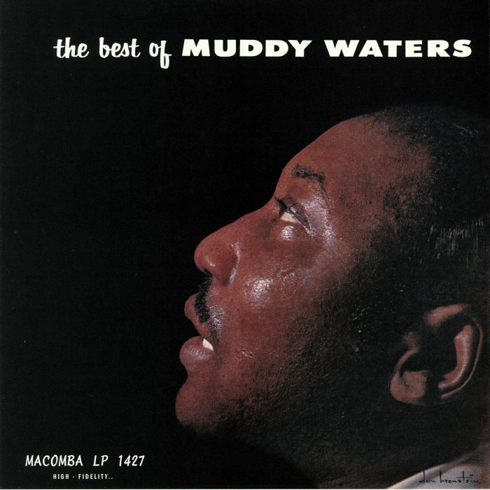 Muddy Waters – The Best Of Muddy Waters vinyl cover